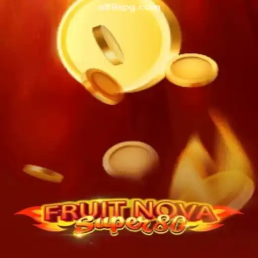 Introducting FruitNovaSuper80: A Vibrant Gaming Experience